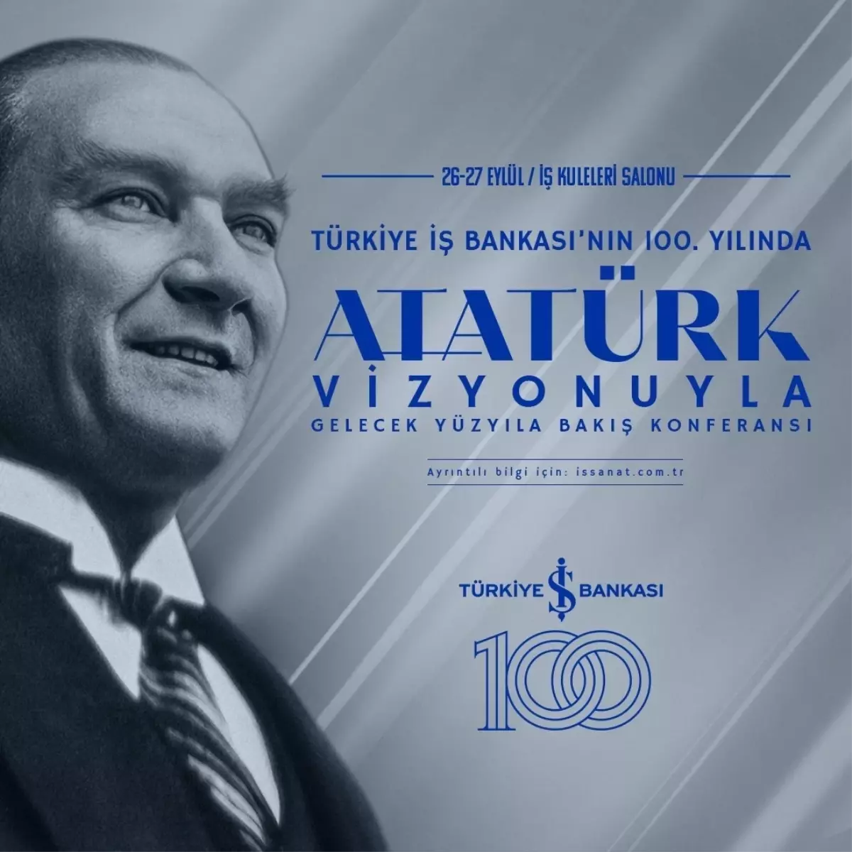 İş Bankası’ndan 100. Yıla Özel Konferans